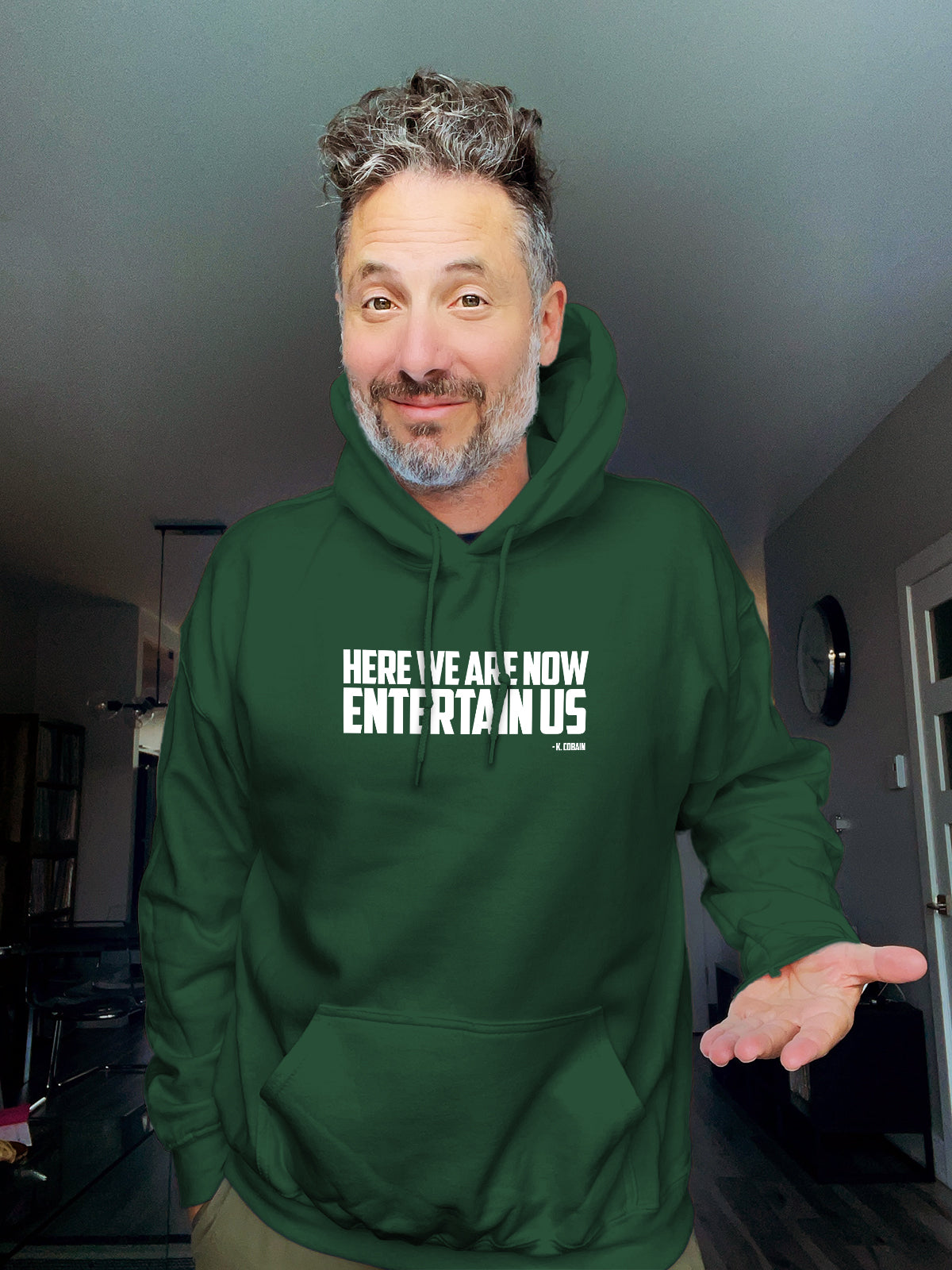 Hoodie - Here we are now, entertain us - Unisex