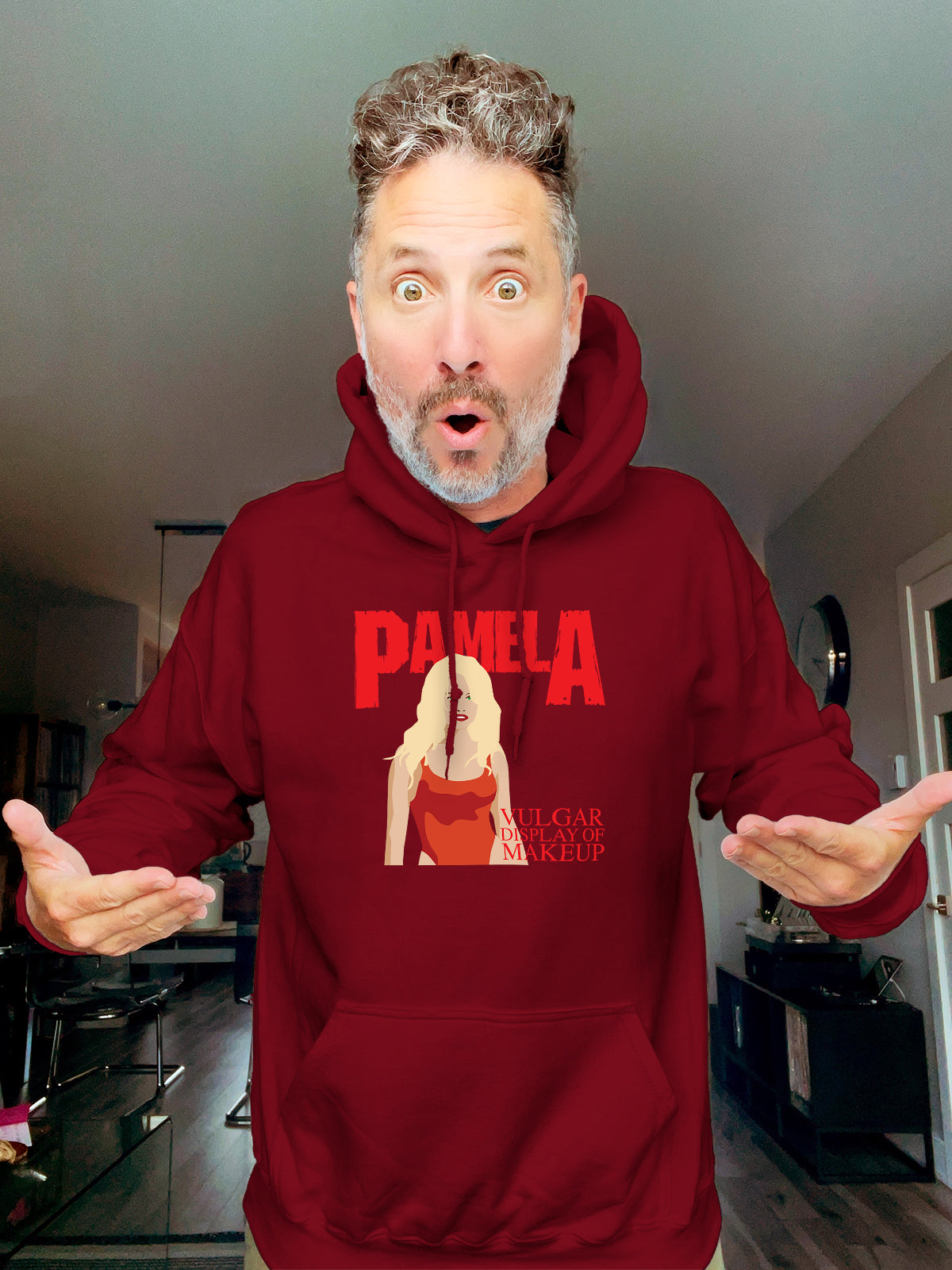 Hoodie - PamelA - Vulgar display of makeup - Unisex