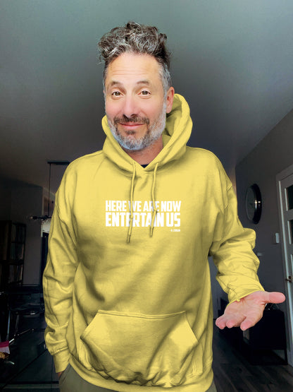 Hoodie - Here we are now, entertain us - Unisex