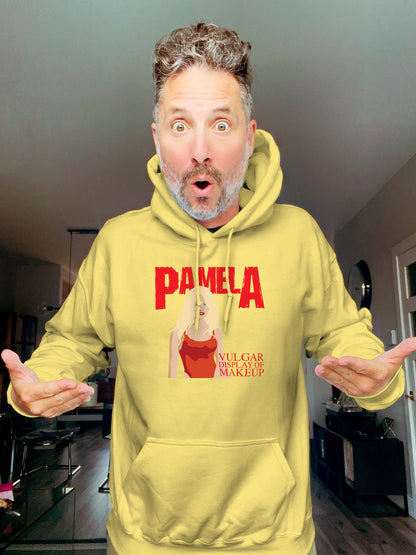 Hoodie - PamelA - Vulgar display of makeup - Unisex