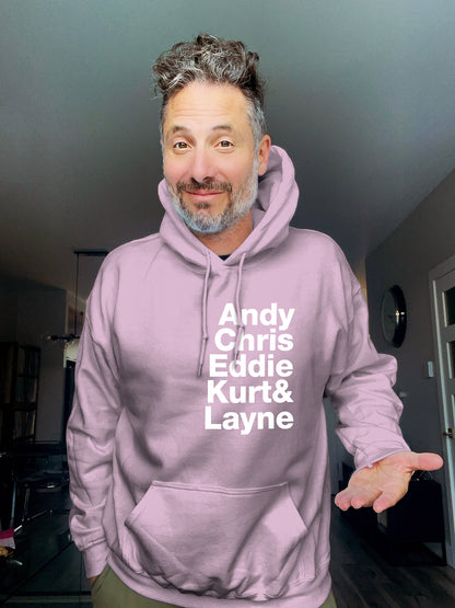 Hoodie - Andy Chris Eddie Kurt & Layne - Unisex