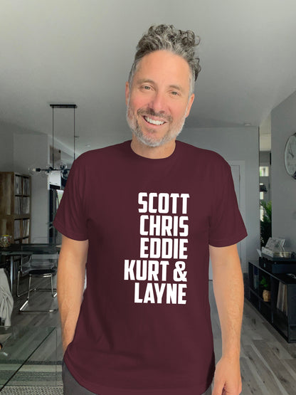 Soft Tee - Scott Chris Eddie Kurt & Layne - Unisex