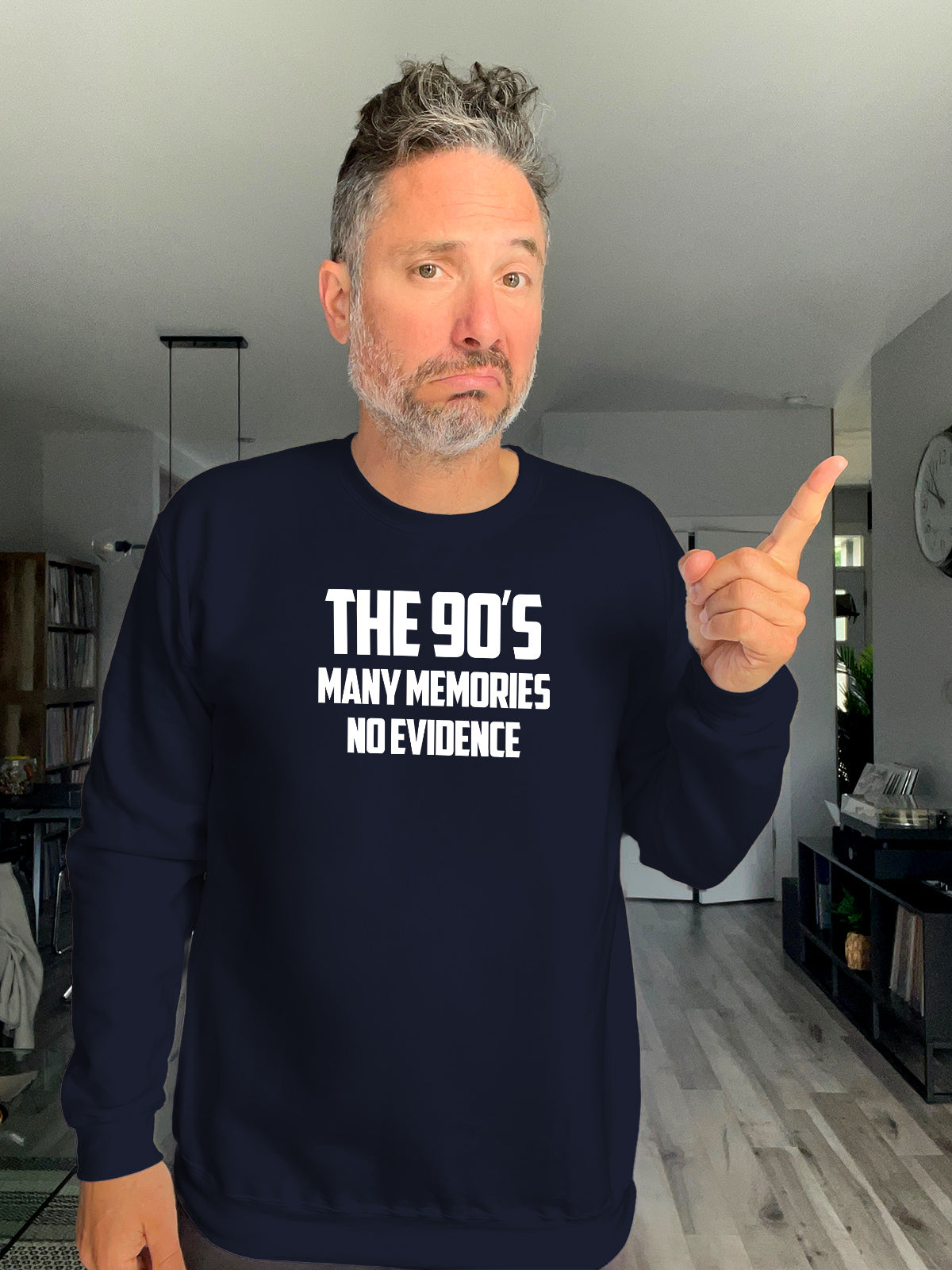 Crewneck - The 90s, Many memories no evidence - Unisex