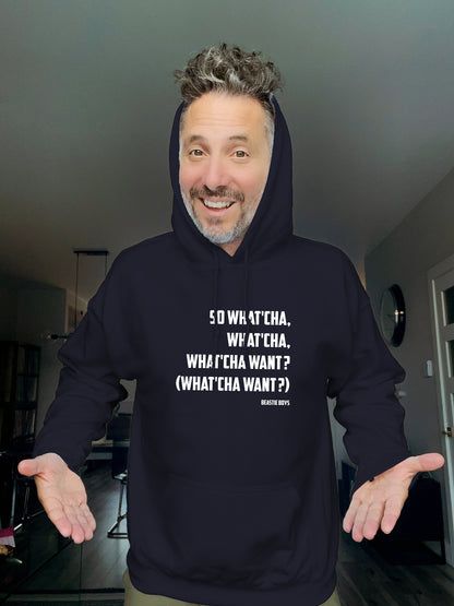 Hoodie - Lyrics So What'cha Want - Unisex